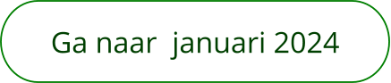 Ga naar  januari 2024