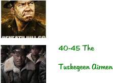 40-45 The  Tuskegeen Airmen